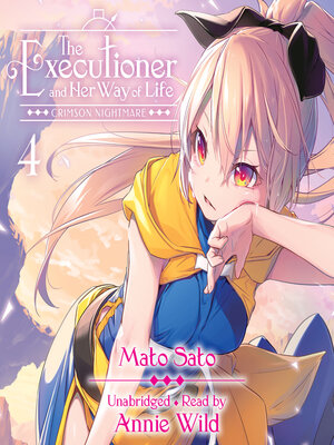 cover image of The Executioner and Her Way of Life, Volume 4